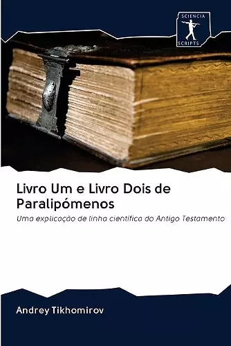 Livro Um e Livro Dois de Paralipómenos cover