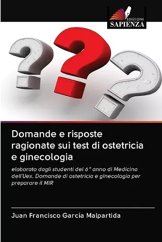 Domande e risposte ragionate sui test di ostetricia e ginecologia cover