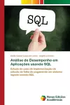 Análise de Desempenho em Aplicações usando SQL cover