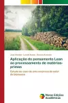 Aplicação do pensamento Lean ao processamento de matérias-primas cover