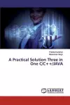 A Practical Solution Three in One C/C++/JAVA cover