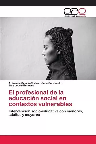 El profesional de la educación social en contextos vulnerables cover