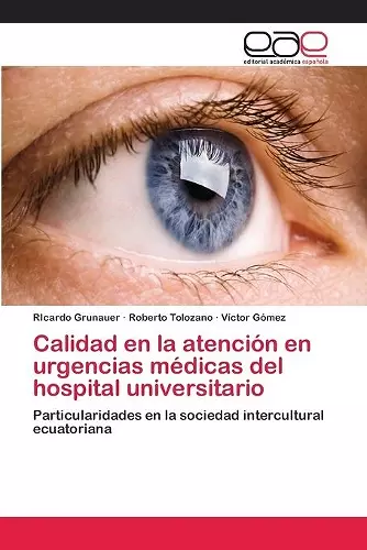 Calidad en la atención en urgencias médicas del hospital universitario cover