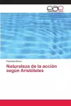 Naturaleza de la acción según Aristóteles cover
