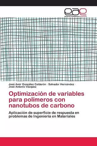 Optimización de variables para polímeros con nanotubos de carbono cover