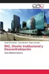 RIG, Diseño Institucional y Descentralización cover