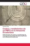 Costos y rendimientos de un PMFsi en la Amazonía Ecuatoriana cover