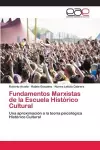 Fundamentos Marxistas de la Escuela Histórico Cultural cover
