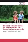 Educación ambiental en estudiantes de ingeniería automotriz cover