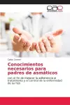 Conocimientos necesarios para padres de asmáticos cover