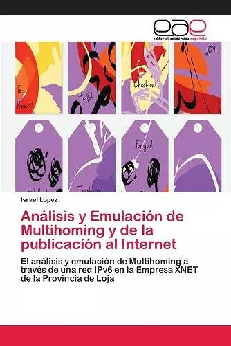 Análisis y Emulación de Multihoming y de la publicación al Internet cover