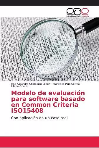 Modelo de evaluación para software basado en Common Criteria ISO15408 cover