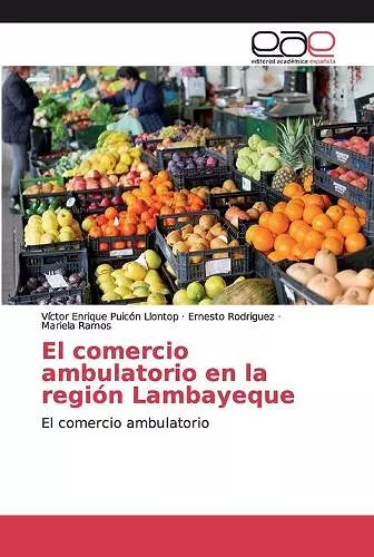 El comercio ambulatorio en la región Lambayeque cover