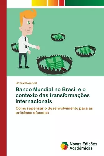 Banco Mundial no Brasil e o contexto das transformações internacionais cover