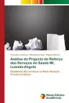 Análise do Projecto de Reforço dos Serviços de Saúde MI, Luanda-Angola cover