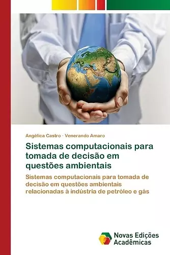 Sistemas computacionais para tomada de decisão em questões ambientais cover