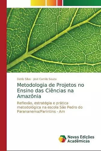 Metodologia de Projetos no Ensino das Ciências na Amazônia cover