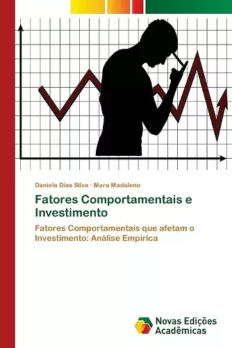 Fatores Comportamentais e Investimento cover