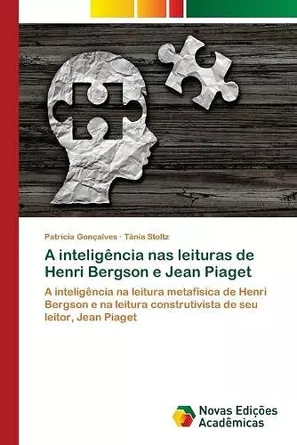 A inteligência nas leituras de Henri Bergson e Jean Piaget cover