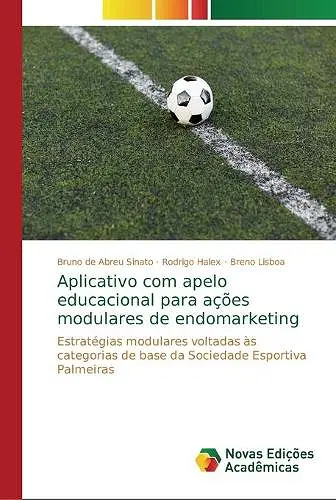 Aplicativo com apelo educacional para ações modulares de endomarketing cover