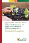 Uniformidade de vazão em mangueira gotejadora utilizando água salina cover