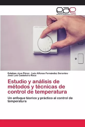 Estudio y análisis de métodos y técnicas de control de temperatura cover
