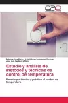 Estudio y análisis de métodos y técnicas de control de temperatura cover