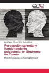 Percepción parental y funcionamiento psicosocial en Síndrome de Turner cover