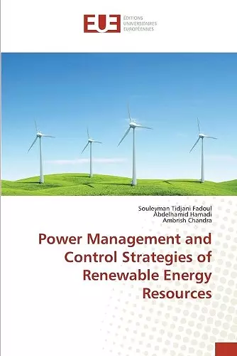 Power Management and Control Strategies of Renewable Energy Resources cover