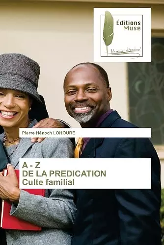 A - Z DE LA PREDICATION Culte familial cover