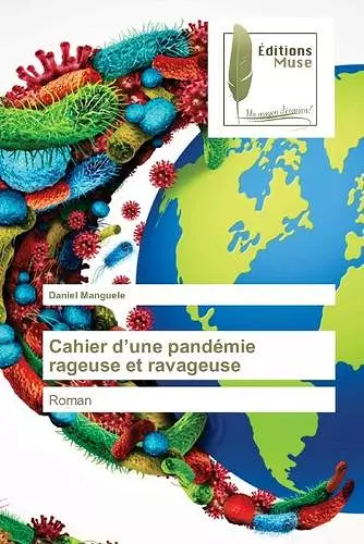 Cahier d'une pandémie rageuse et ravageuse cover