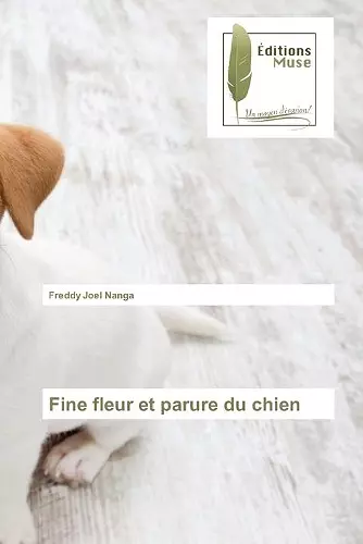 Fine fleur et parure du chien cover