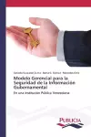 Modelo Gerencial para la Seguridad de la Información Gubernamental cover