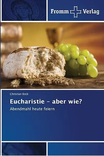 Eucharistie - aber wie? cover