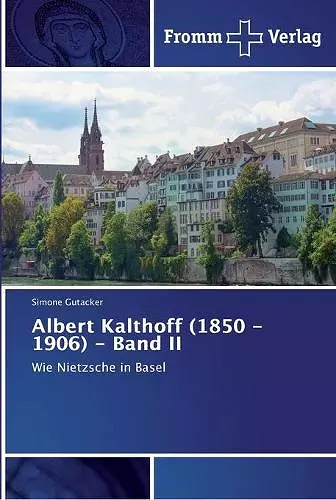 Albert Kalthoff (1850 -1906) - Band II cover