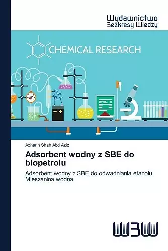 Adsorbent wodny z SBE do biopetrolu cover