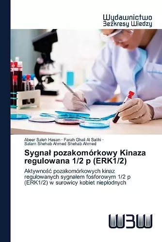 Sygnal pozakomórkowy Kinaza regulowana 1/2 p (ERK1/2) cover