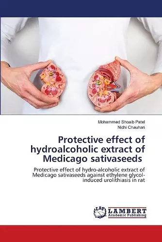 Protective effect of hydroalcoholic extract of Medicago sativaseeds cover