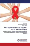 HIV-exposed infant follow-up in Mozambique cover