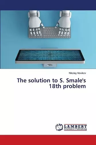 The solution to S. Smale's 18th problem cover
