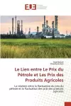 Le Lien entre Le Prix du Pétrole et Les Prix des Produits Agricoles cover