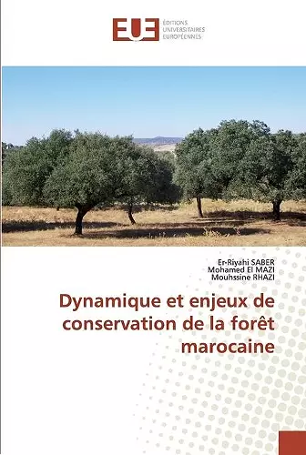 Dynamique et enjeux de conservation de la forêt marocaine cover