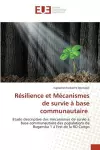 Résilience et Mécanismes de survie à base communautaire cover