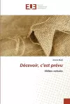 Décevoir, c'est prévu cover