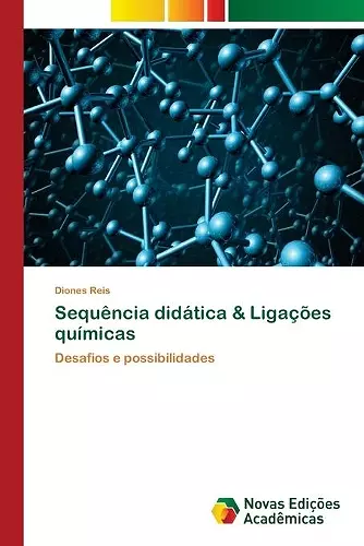 Sequência didática & Ligações químicas cover