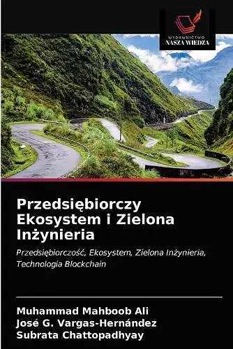 Przedsiębiorczy Ekosystem i Zielona Inżynieria cover