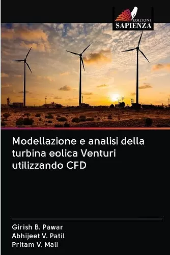 Modellazione e analisi della turbina eolica Venturi utilizzando CFD cover