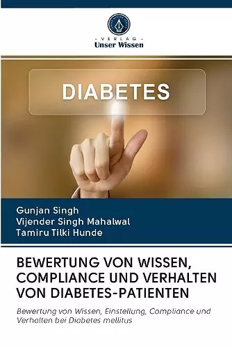 Bewertung Von Wissen, Compliance Und Verhalten Von Diabetes-Patienten cover