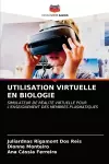 Utilisation Virtuelle En Biologie cover