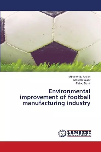 Environmental improvement of football manufacturing industry cover